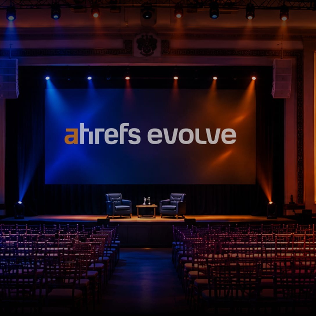 Official Ahrefs Evolve London venue-stage promotional image